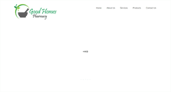 Desktop Screenshot of goodhomespharmacy.com